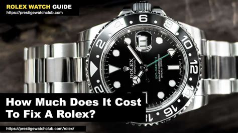 rolex repair cost|cost to refurbish rolex watch.